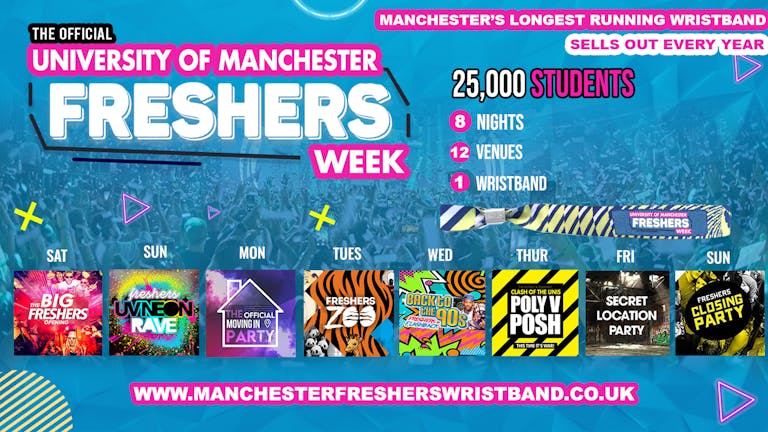 OFFICIAL Manchester Uni Freshers Week Wristband 2021 - LAST 50 WRISTBANDS