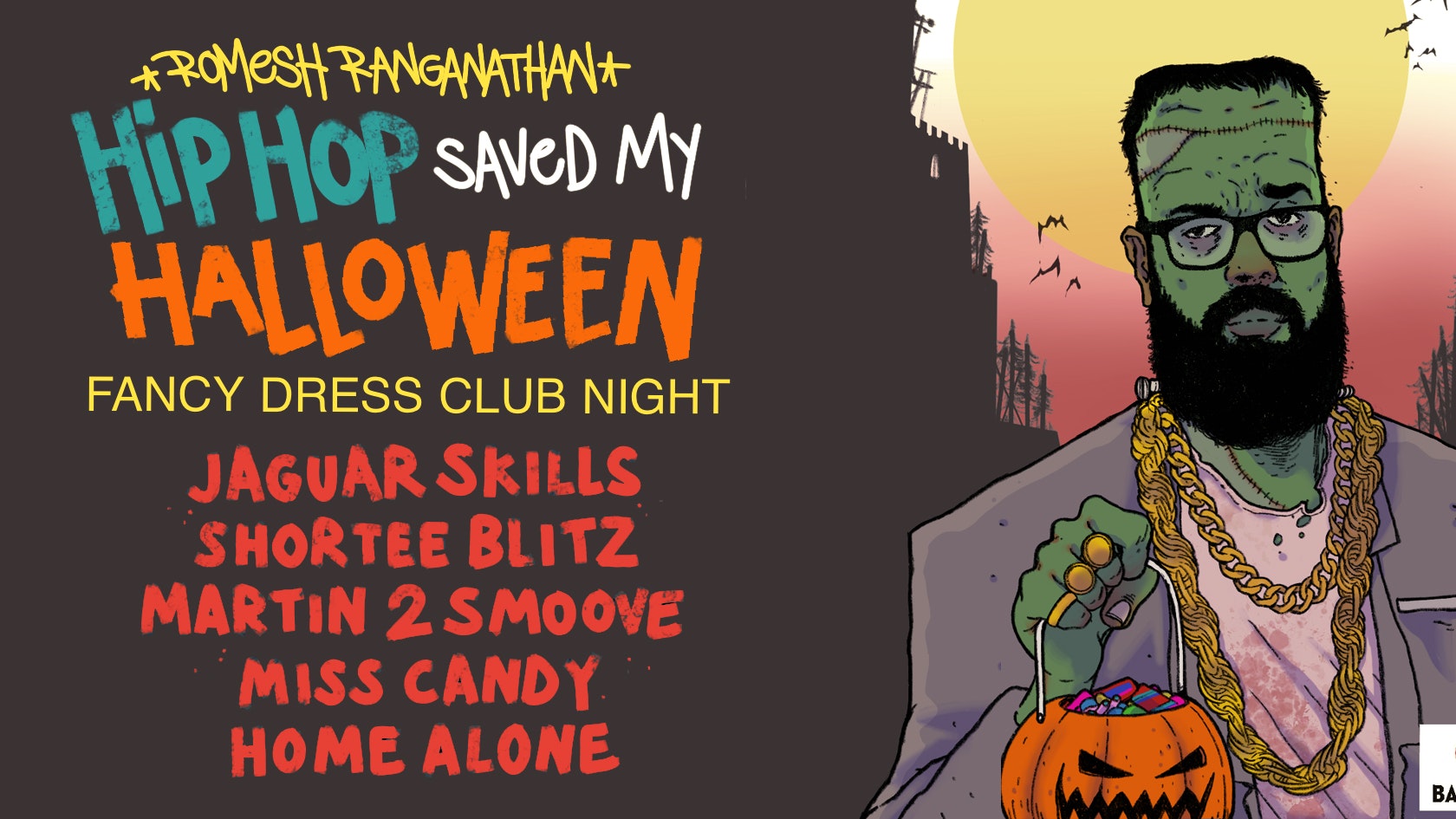 🚫 SOLD OUT 🚫 Romesh Ranganathan x HollerBack : HipHop Saved My Halloween – Lafayette London