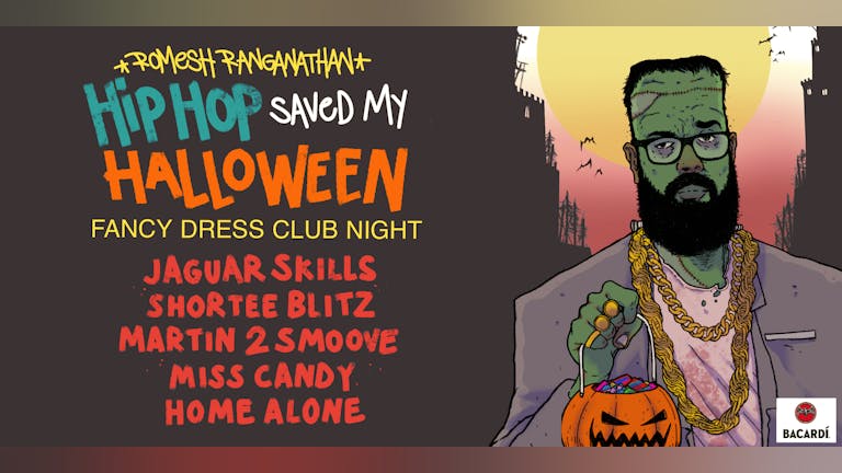 🚫 SOLD OUT 🚫 Romesh Ranganathan x HollerBack : HipHop Saved My Halloween - Lafayette London