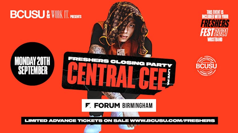 [LAST 150 TICKETS] Closing Party with Central Cee Live 