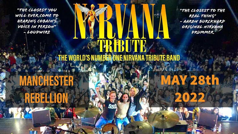 Nirvana Tribute Live At Rebellion, Manchester