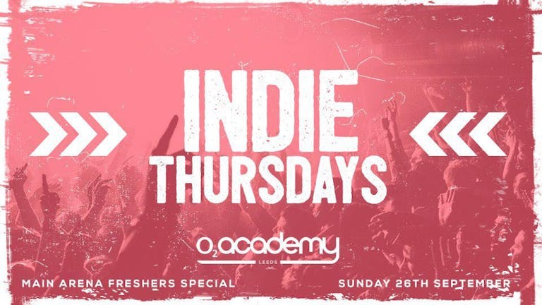 Indie Thursdays Main Arena Special