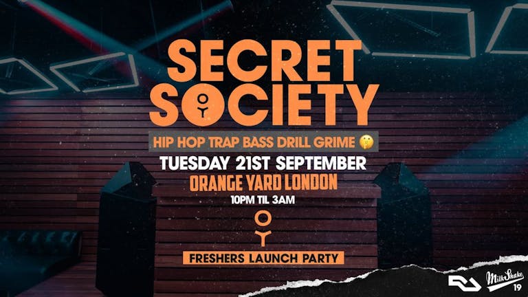 Secret Society - The 2021 Freshers Launch