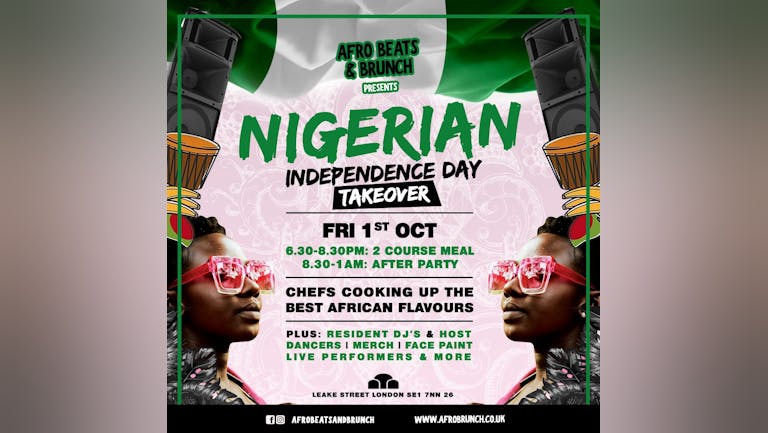 ⚠️ LAST 20 TICKETS ⚠️ Nigerian Independence Day TAKEOVER