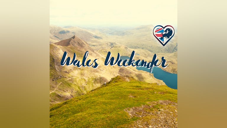 WALES WEEKENDER | FROM BIRMINGHAM, COVENTRY AND WOLVERHAMPTON!