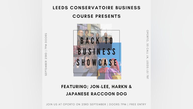 Back to Business showcase - Harkn, Jon-Lee & Japanese Racoon Dog