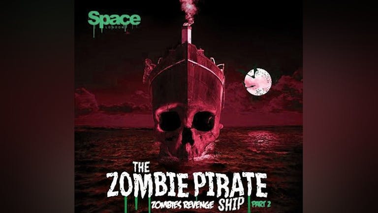 Zombie Pirate Ship Halloween Boat party - SOLD OUT
