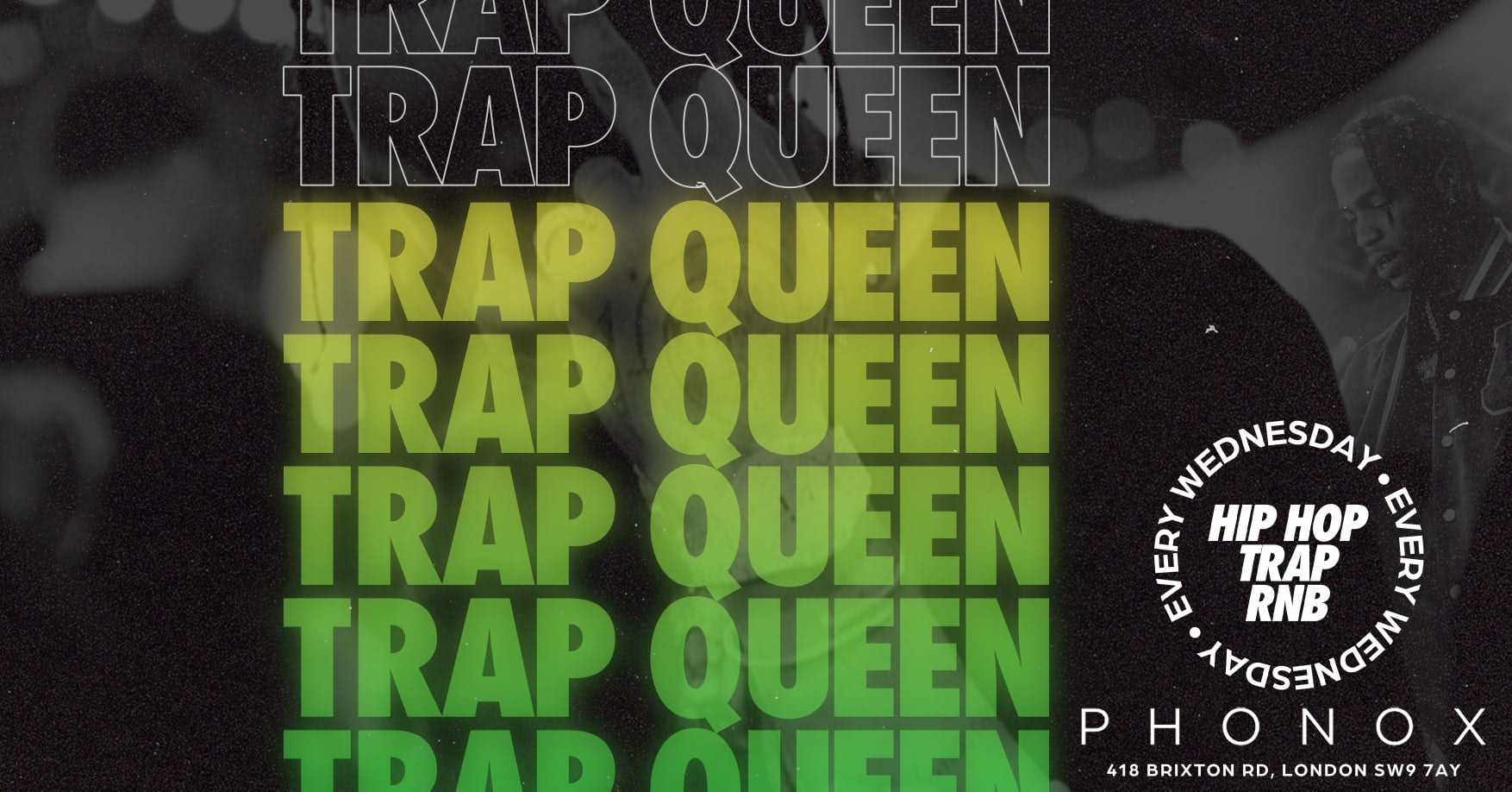 TRAP QUEEN 👑  Freshers Launch : Hip Hop, Trap, R&B And All Things Trill at PHONOX