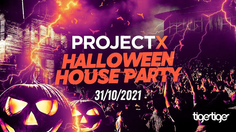 The 2021 Project X Halloween House Party // This event has SOLD OUT every year!