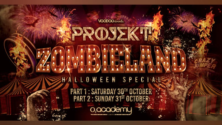 Projekt Zombieland Halloween Special Part 2 at the O2 Academy- 31st October