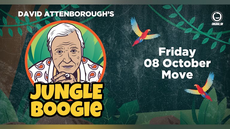 David Attenborough's Jungle Boogie