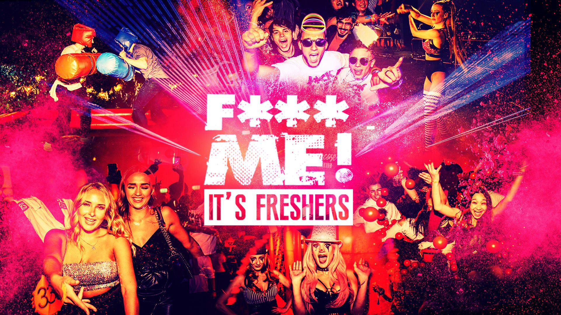 F*CK ME It’s Freshers [FINAL 100 TICKETS] | Bournemouth Freshers 2021  [Week 1 Freshers Event]