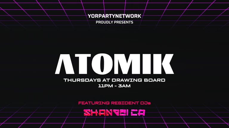 Atomik Thursdays at Drawing Board & BlueBox - 14th October