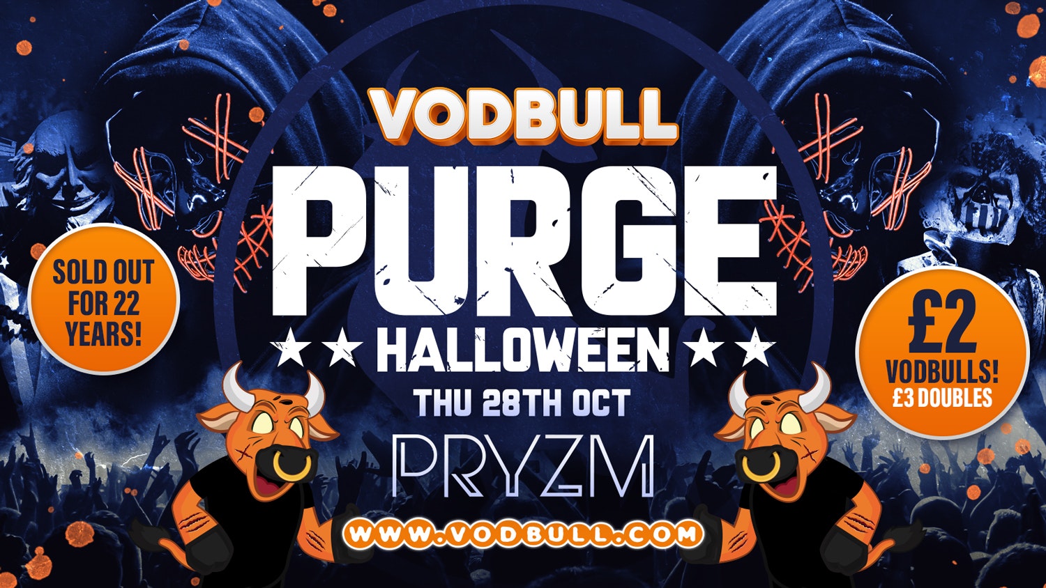 🔥[EXTRA 50 TICKETS!!!]🔥 🎥VODBULL PURGE PARTY HALLOWEEN Movie Madness! 🎥