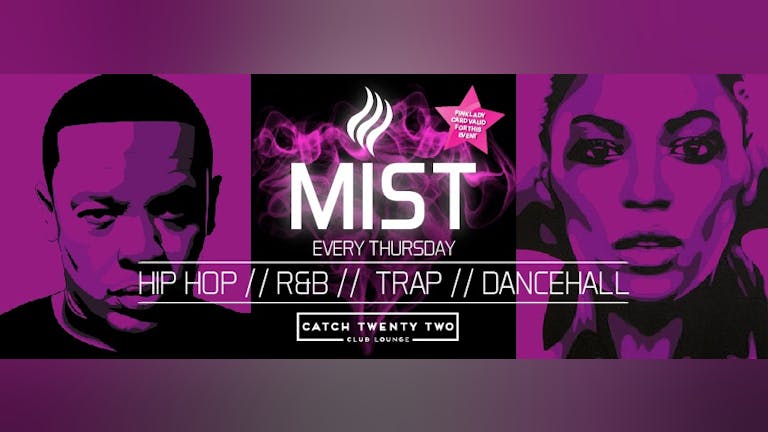 MIST Rodeo Bull party - Every Thursday @ Catch Twenty Two - £5 Tickets!