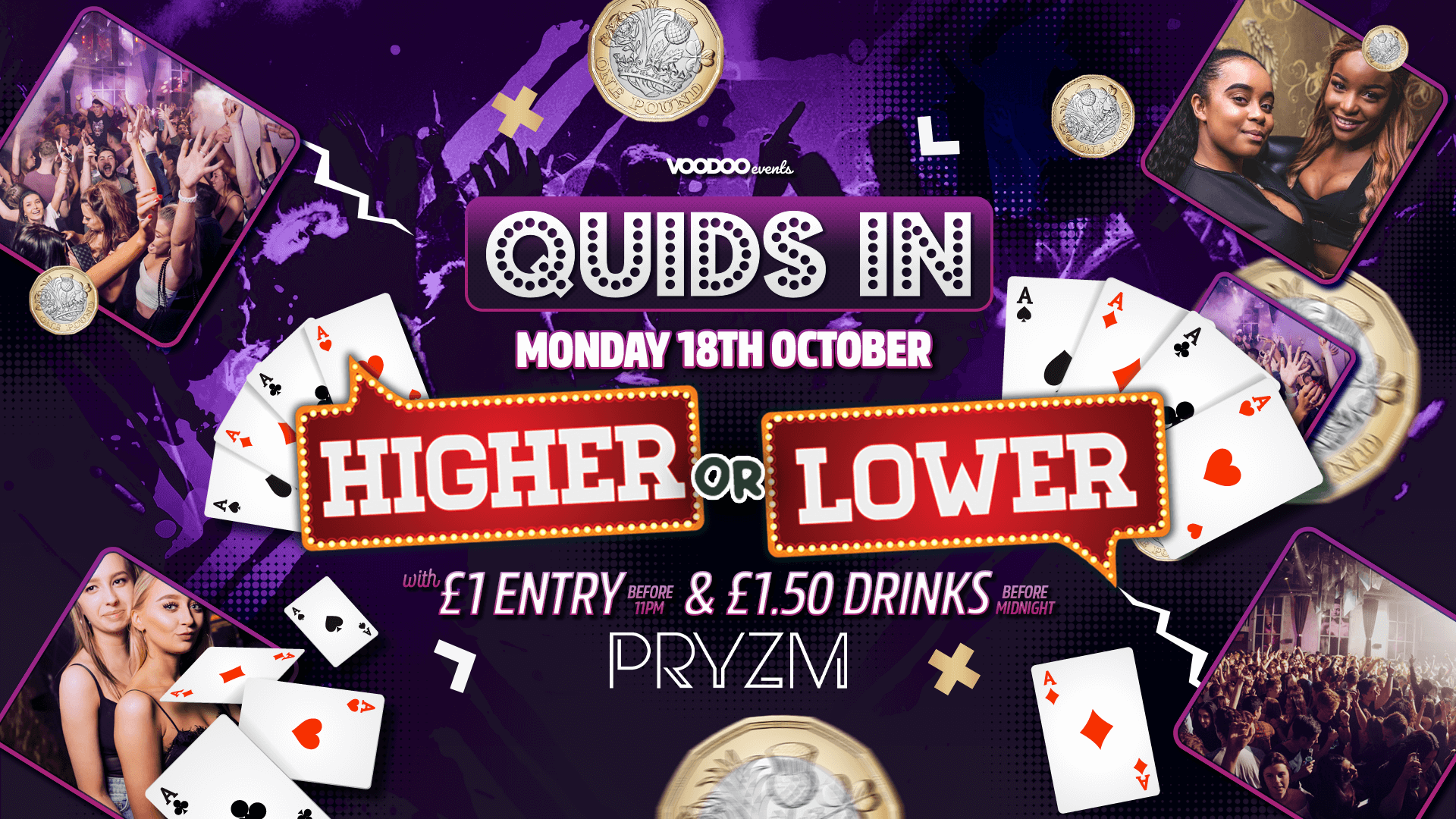 Quids In Mondays – Higher or Lower at PRYZM – 18th October