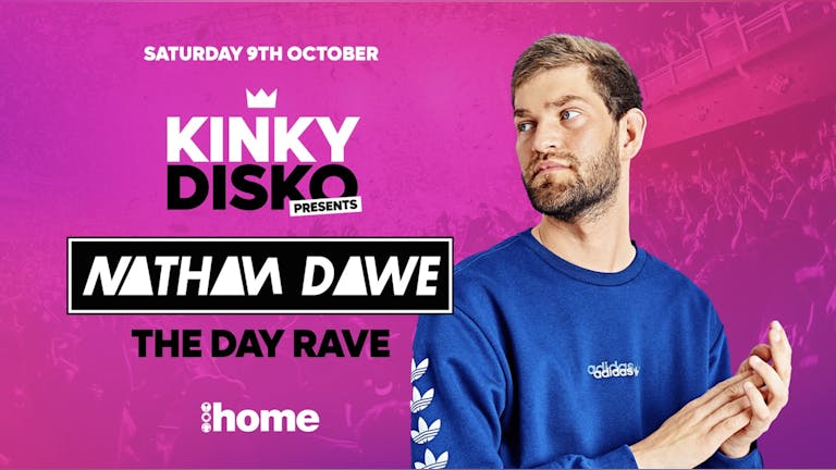 Kinky Disko Day Party ft Nathan Dawe - Discount Link 