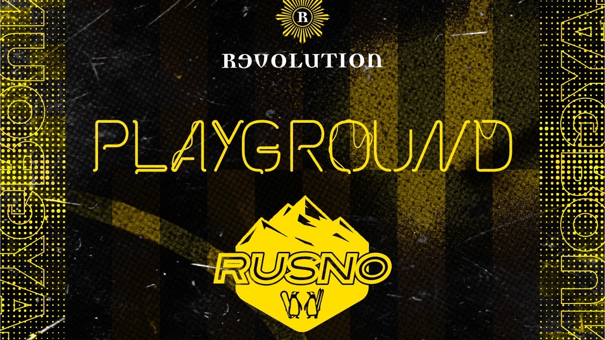 Playground – RUSNO Garden Takeover