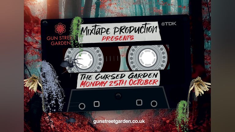 Mixtape presents 'The Cursed Garden'
