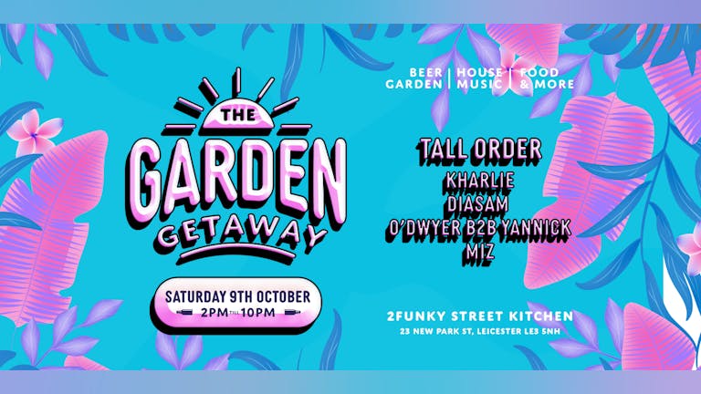 The Garden Getaway #40
