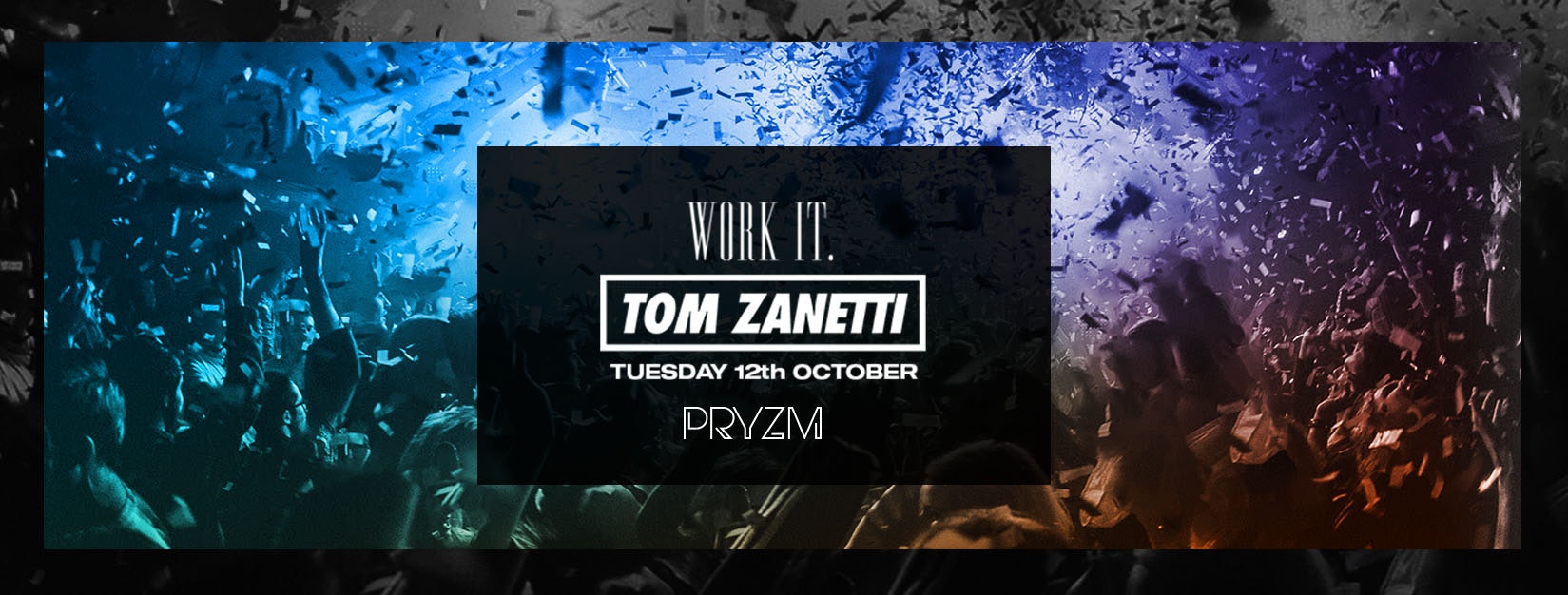 [LAST 52 TICKETS!] Work It – Tom Zanetti Live
