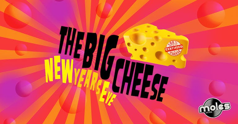 The Big New Year's Eve Cheese!