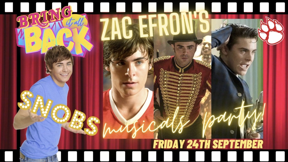 Rehab vs Bring It All Back (Zac Efron’s Musicals Party) Friday 24th September