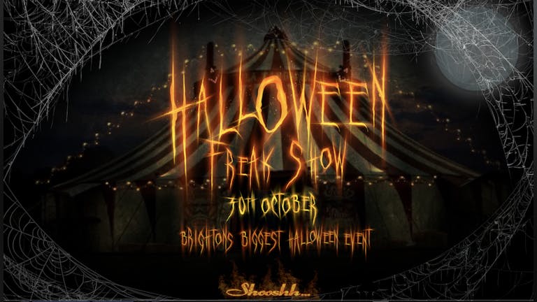 Freak Show / GLAM Halloween Special / 30.10.21 / Shooshh