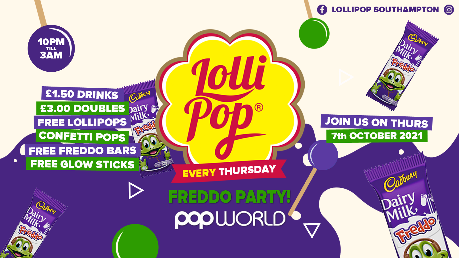 Lollipop Thursdays • Freddo Party • £1.50 Drinks • Popworld