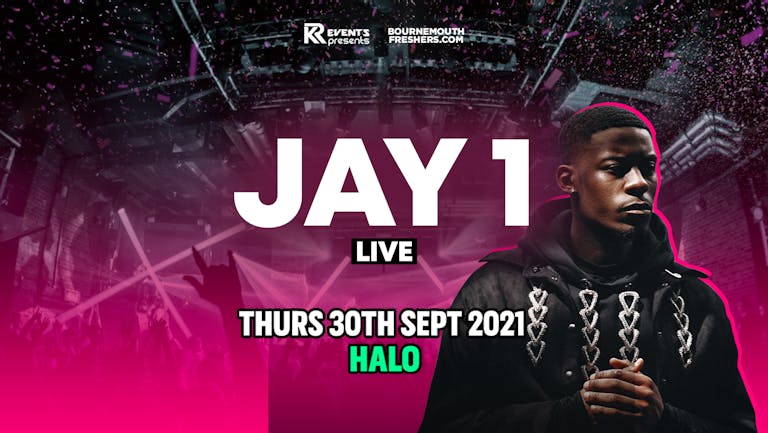 JAY1 LIVE [FINAL 100 TICKETS] | Bournemouth Freshers 2021  [Week 2 Freshers Event]