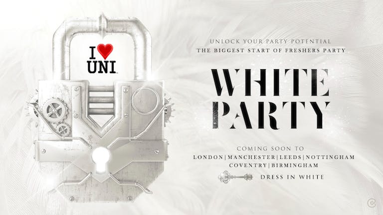 I Heart Uni Presents: Nottingham Uni v Trent ✱ Official Start of Uni White Party
