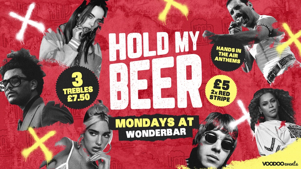 Hold My Beer – £1 Tickets / 3 Trebles £7.50 ALL NIGHT!!