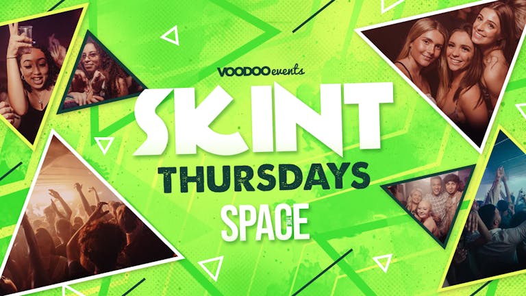 Skint Thursdays at Space -  14th October
