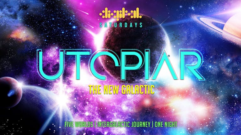 UTOPIAR PRESENTS - THE NEW GALACTIC 🌈🌴🛸 | 2nd OCTOBER