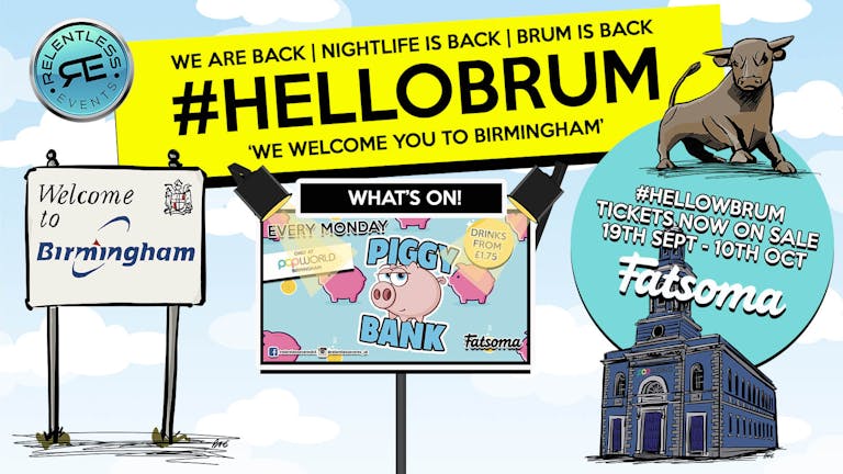 #HelloBrum presents: Piggy Bank every Monday at Popworld Birmingham