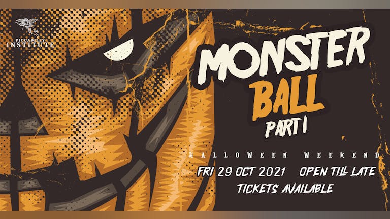 MONSTER BALL part I | Halloween at Piccadilly Institute | FRIDAY