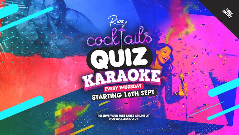 Quiz & Karaoke - Every Thursday - Starting 16th September