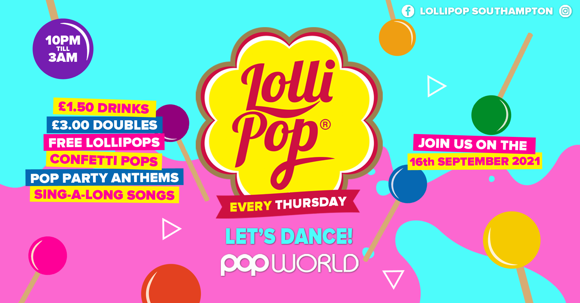 Lollipop Thursdays • £1.50 Drinks • Popworld