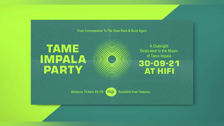 Tame Impala Party 