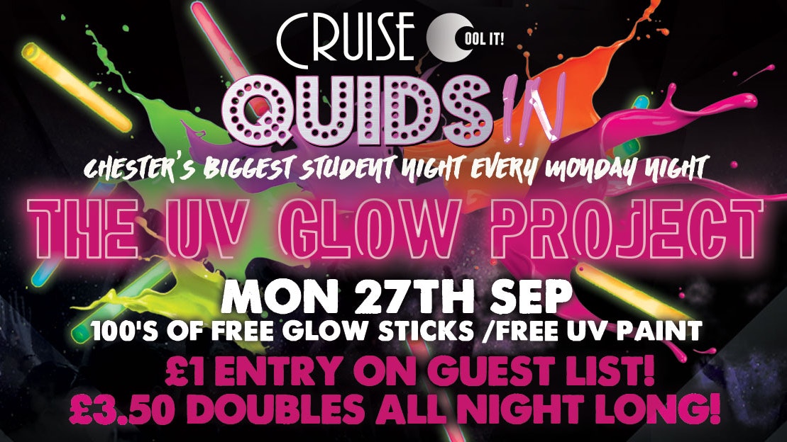 Quids In Mondays  – The UV Glow Project