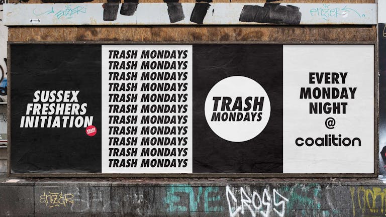 Trash Mondays x Sussex Freshers Initiation