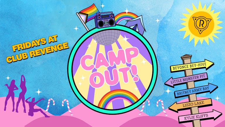 Camp Out! - Fridays at Revenge