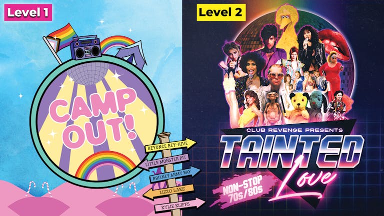 Camp Out! vs Tainted Love