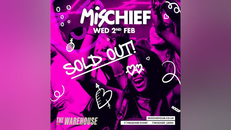 Mischief | (SOLD OUT) Neon Nights