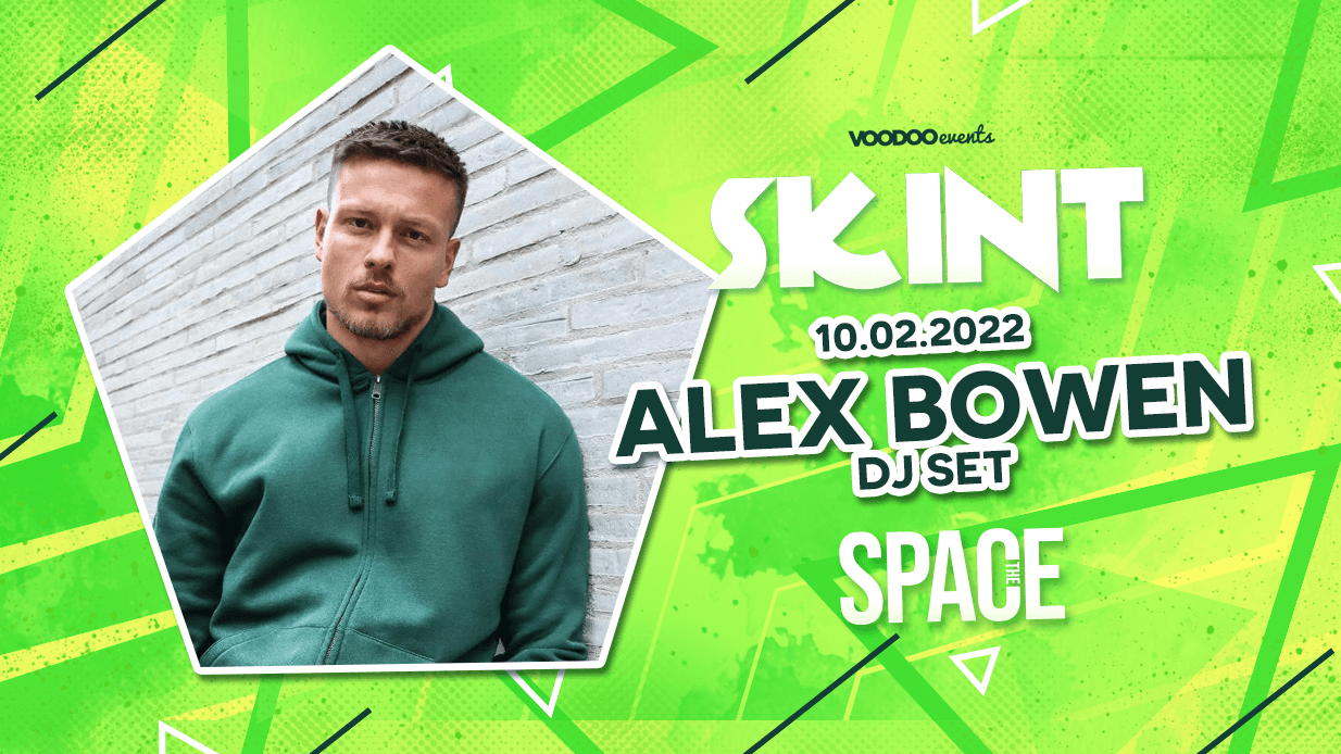 Skint Thursdays at Space – Alex Bowen DJ Set –  10th February (very limited tickets remain)