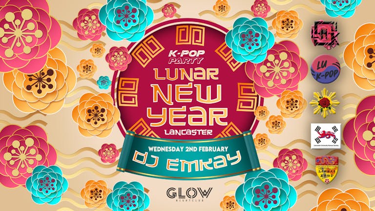 K-Pop Party Lancaster: LUNAR NEW YEAR with DJ EMKAY | Wednesday 2nd February 