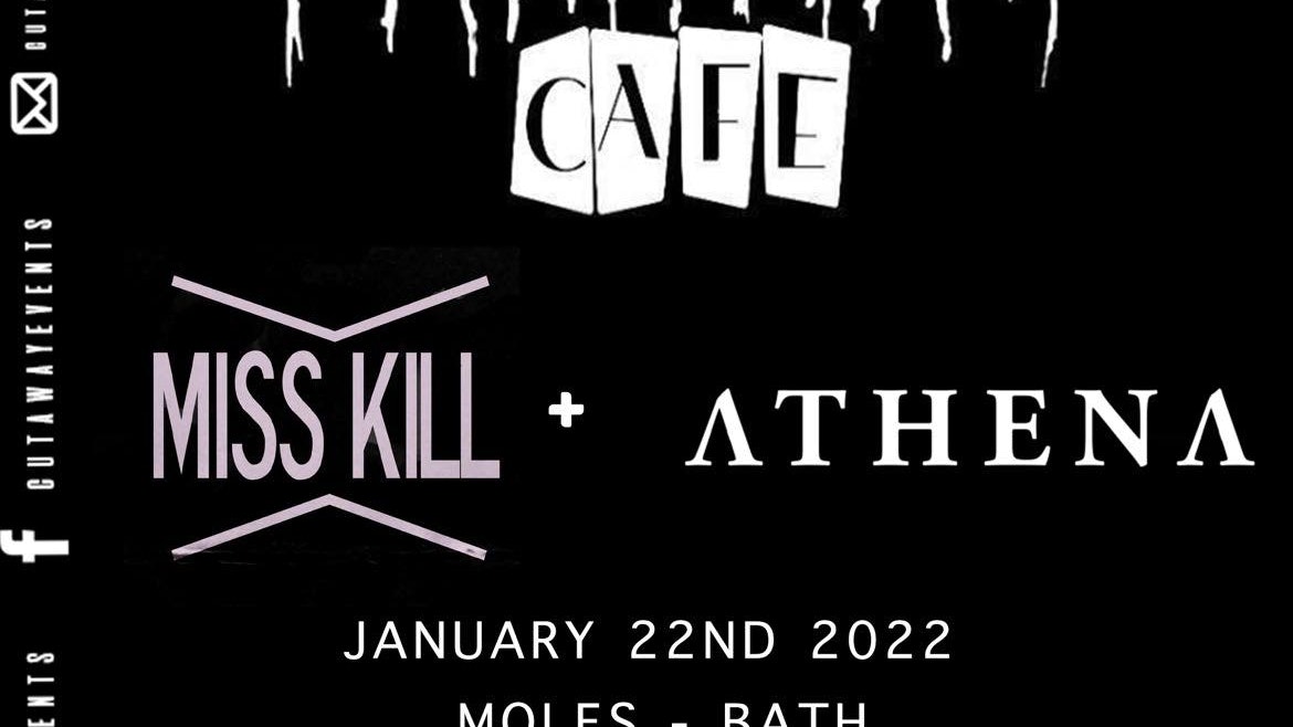 Cutaway Events presents: Cannibal Cafe, Miss Kill & Athena