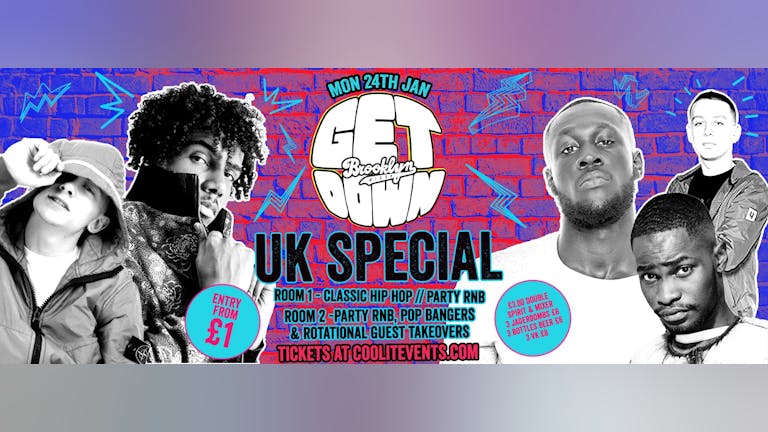 Get Down Mondays : UK Special