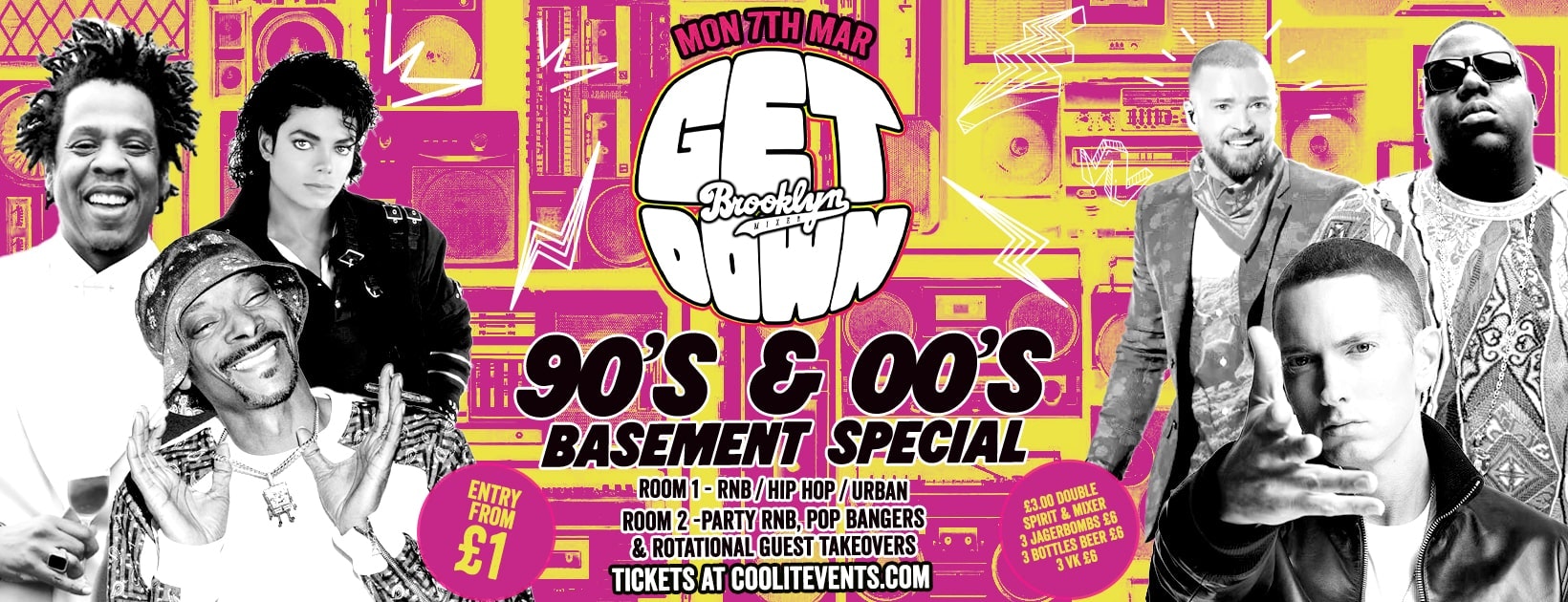 Get Down Mondays : Basement Takeover – 90’s & 00’s Special