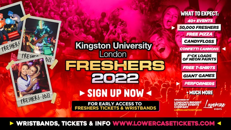 [FREE PRE-SALE REGISTRATION] - Kingston, London Freshers Week 2022🎉